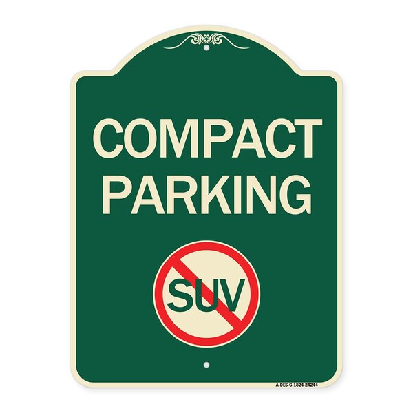 Compact Parking With No SUV Symbol Heavy-Gauge Aluminum Architectural Sign, 24" x 18", G-1824-24244
